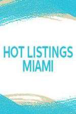 Watch Hot Listings Miami Myflixer