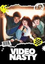 Watch Video Nasty Myflixer