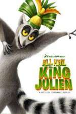 Watch All Hail King Julien Myflixer