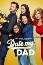 Watch Date My Dad Myflixer
