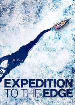 Watch Expedition to the Edge Myflixer