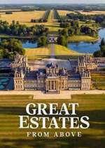 Watch Great Estates from Above Myflixer