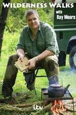 Watch Wilderness Walks with Ray Mears Myflixer