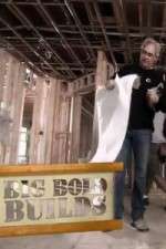 Watch Big Bold Builds Myflixer