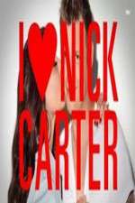 Watch I Heart Nick Carter Myflixer