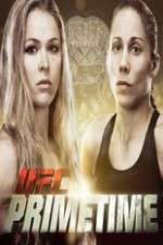 Watch UFC Primetime Rousey vs Carmouche Myflixer