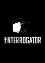 Watch Interrogator Myflixer