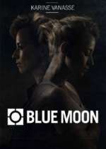 Watch Blue Moon Myflixer