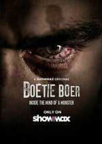 Watch Boetie Boer: Inside the Mind of a Killer Myflixer