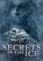 Watch Secrets in the Ice Myflixer