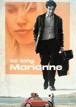 Watch So Long, Marianne Myflixer
