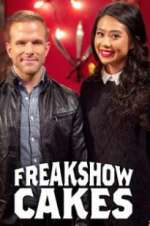 Watch Freakshow Cakes Myflixer