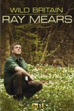 Watch Wild Britain with Ray Mears Myflixer