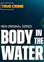 Watch Body in the Water Myflixer