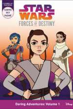 Watch Star Wars Forces of Destiny Myflixer