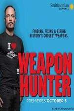 Watch The Weapon Hunter Myflixer