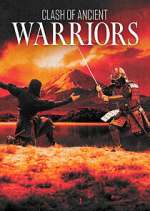 Watch Clash of Ancient Warriors Myflixer