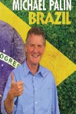 Watch Michael Palin's Brazil Myflixer