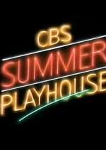 Watch CBS Summer Playhouse Myflixer