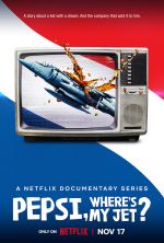 Watch Pepsi, Where's My Jet? Myflixer