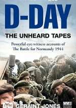 Watch D-Day: The Unheard Tapes Myflixer