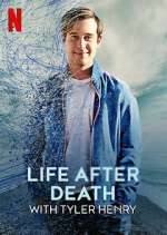 Watch Life After Death with Tyler Henry Myflixer