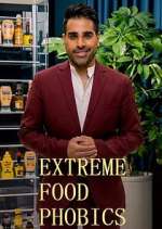 Watch Extreme Food Phobics Myflixer