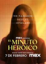 Watch El minuto heroico: Yo también dejé el Opus Dei Myflixer