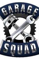 Watch Garage Squad Myflixer