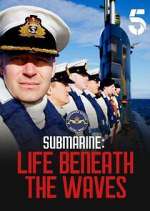 Watch Submarine: Life Under the Waves Myflixer