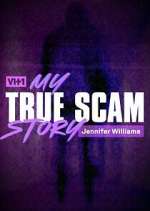 Watch My True Scam Story Myflixer