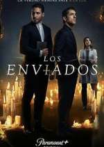 Watch Los Enviados Myflixer