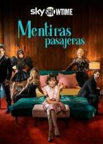 Watch Mentiras pasajeras Myflixer