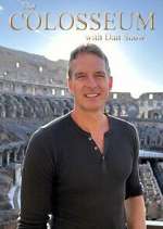 Watch The Colosseum with Dan Snow Myflixer