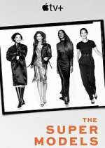 Watch The Super Models Myflixer