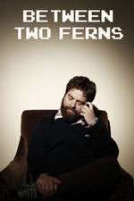 Watch Between Two Ferns with Zach Galifianakis Myflixer