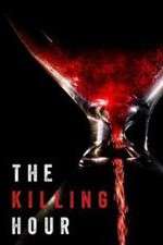 Watch The Killing Hour Myflixer