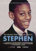 Watch Stephen: The Murder that Changed a Nation Myflixer