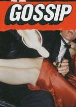Watch Gossip Myflixer