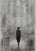 Watch Secret Boutique Myflixer