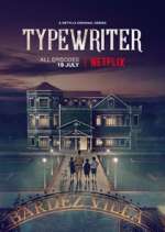 Watch Typewriter Myflixer