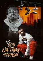 Watch ODB: Wu-Tang Forever Myflixer