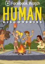 Watch Human Discoveries Myflixer