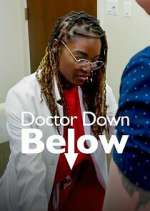 Watch Dr. Down Below Myflixer