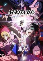 Watch Nukitashi the Animation Myflixer