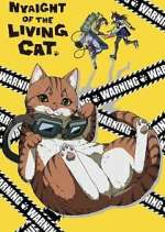 Watch Nyaight of the Living Cat Myflixer