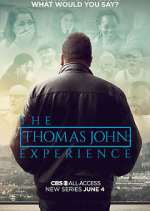 Watch The Thomas John Experience Myflixer