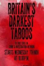 Watch Britain's Darkest Taboos Myflixer
