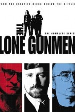 Watch The Lone Gunmen Myflixer
