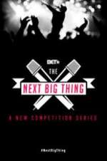 Watch The Next Big Thing Myflixer